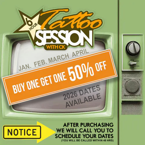 6 hour Tattoo Session with CK